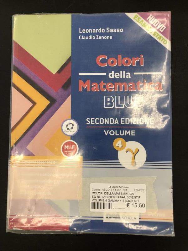 COLORI DELLA MATEMATICA - ED.BLU AGGIORNATA-L SCIENTIF VOLUME 4 GAMMA + EBOOK ND