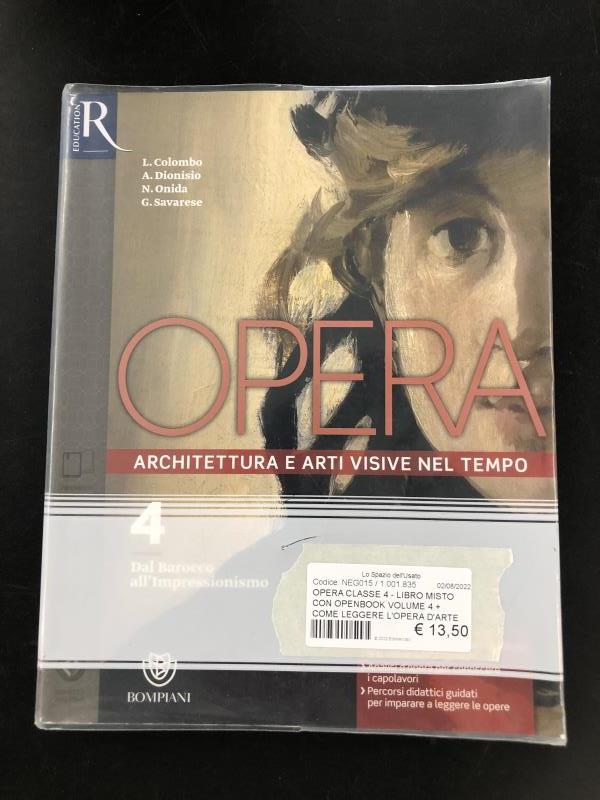 OPERA CLASSE 4 - LIBRO MISTO CON OPENBOOK VOLUME 4 + COME LEGGERE L'OPERA D'ARTE 4 + EXTRAKIT + OPE